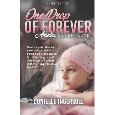One Drop of Forever: Amelia and Her Angel