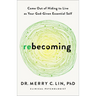 Rebecoming