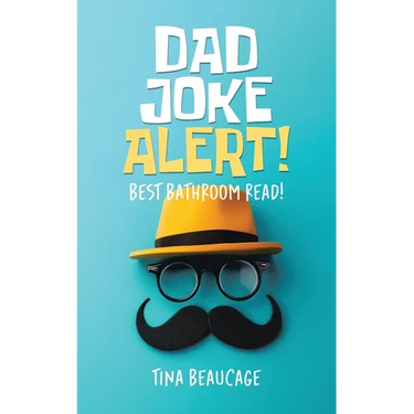Dad Joke Alert!: Best Bathroom Read!