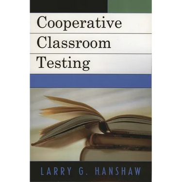 Cooperative Classroom Testing