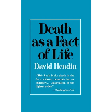 Death as a Fact of Life