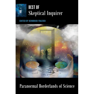 Paranormal Borderlands of Science: Best of Skeptical Inquirer