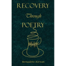Recovery Through Poetry