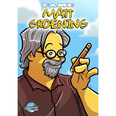 Fame: Matt Groening: Creator of the Simpsons
