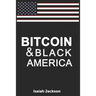 Bitcoin & Black America