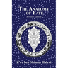 The Anatomy of Fate