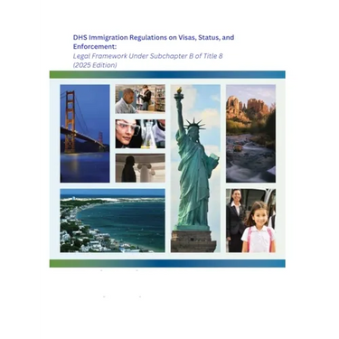 DHS Immigration Regulations on Visas, Status, and Enforcement: 8 CFR Part 245