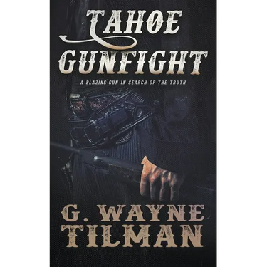 Tahoe Gunfight: A John Pope Western