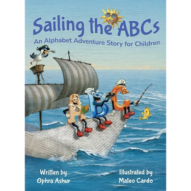 Sailing the ABCs: An Alphabet Adventure Story for Children