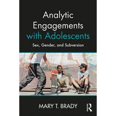 Analytic Engagements with Adolescents: Sex, Gender, and Subversion