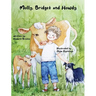 Molly, Bridget and Howdy