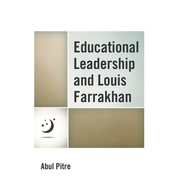 Educational Leadership and Louis Farrakhan