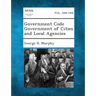 Government Code Government of Cities and Local Agencies