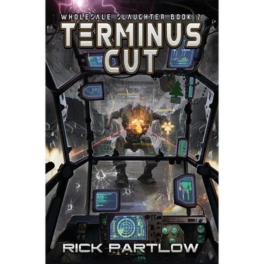 Terminus Cut: Wholesale Slaughter Book Two