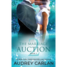 The Marriage Auction 2, Book Two