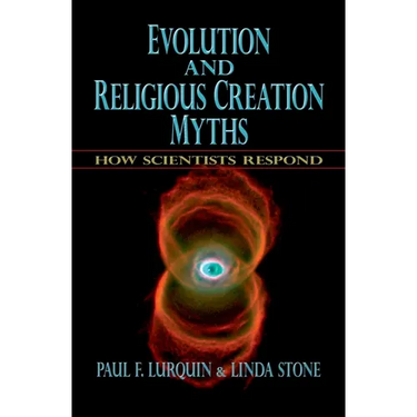 Evolution and Religious Creation Myths: How Scientists Respond