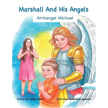 Marshall and His Angels - Archangel Michael