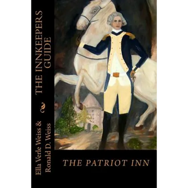 The Innkeeper's Guide: The Patriot Inn