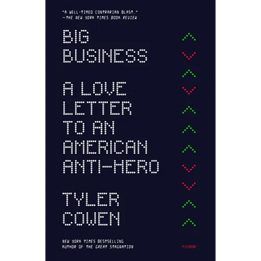 Big Business: A Love Letter to an American Anti-Hero