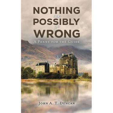 Nothing Can Possibly Go Wrong