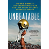 Unbeatable: Notre Dame's 1988 Championship and the Last Great College Football Season