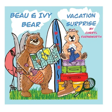 Beau & Ivy Bear Vacation Surprise: A Spruce Hollow Story