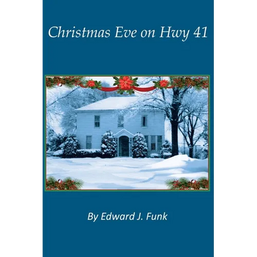 Christmas Eve on Hwy 41