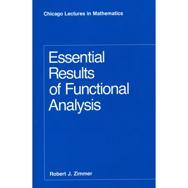 Essential Results of Functional Analysis
