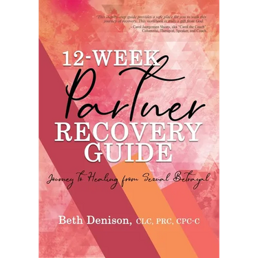12-Week Partner Recovery Workbook