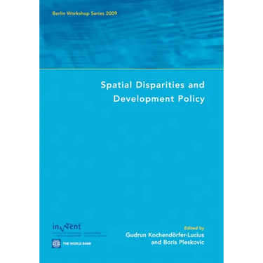 Spatial Disparities and Development Policy