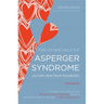The Other Half of Asperger Syndrome (Autism Spectrum Disorder): A Guide to Living in an Intimate Relationship with a Partner Who Is on the Autism Spec