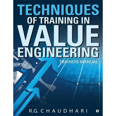 Techniques of Training in Value Engineering: Trainers Manual