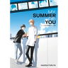 The Summer with You (My Summer of You Vol. 2)