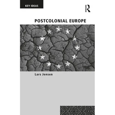 Postcolonial Europe