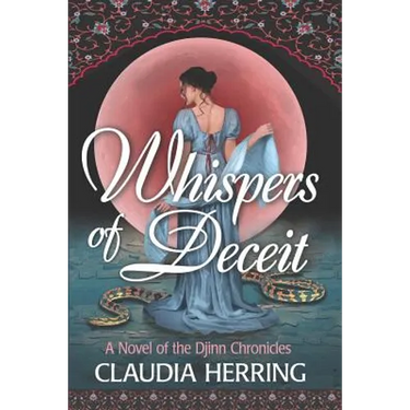 Whispers of Deceit: A Novel of the Djinn Chronicles