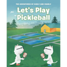 Let's Play Pickleball