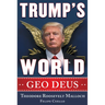 Trump's World: Geo Deus
