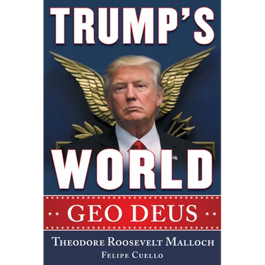 Trump's World: Geo Deus