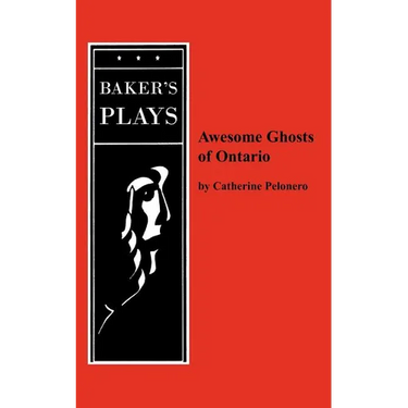 Awesome Ghosts of Ontario