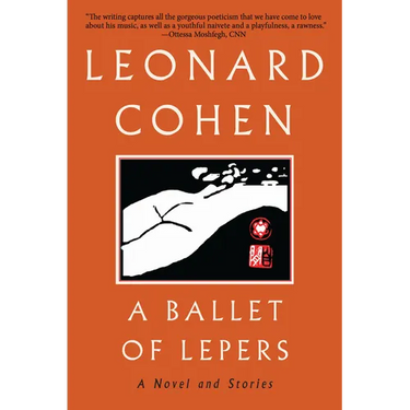 A Ballet of Lepers: A Novel and Stories