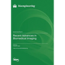 Recent Advances in Biomedical Imaging