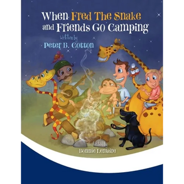 When Fred the Snake and Friends Go Camping