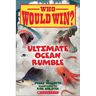 Ultimate Ocean Rumble (Who Would Win?)