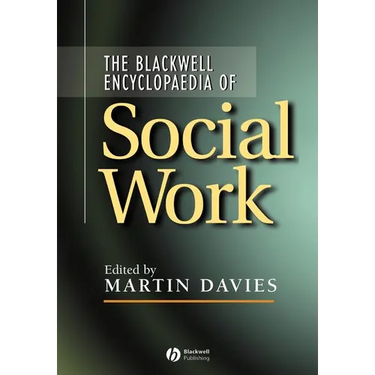 Blackwell Encyclopedia of Social Work