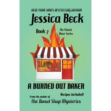 A Burned Out Baker