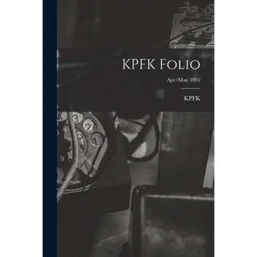 KPFK Folio; Apr/May 1992