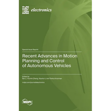 Recent Advances in Motion Planning and Control of Autonomous Vehicles