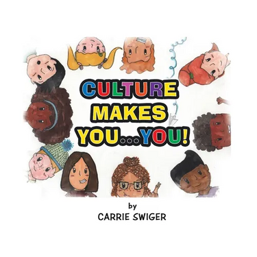 Culture Makes You...You!