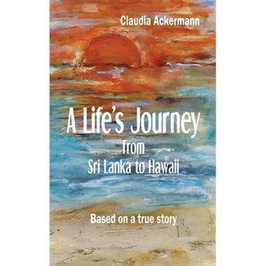 A Life's Journey from Sri Lanka to Hawaii