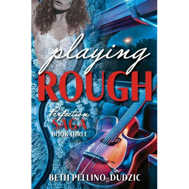 Playing Rough
